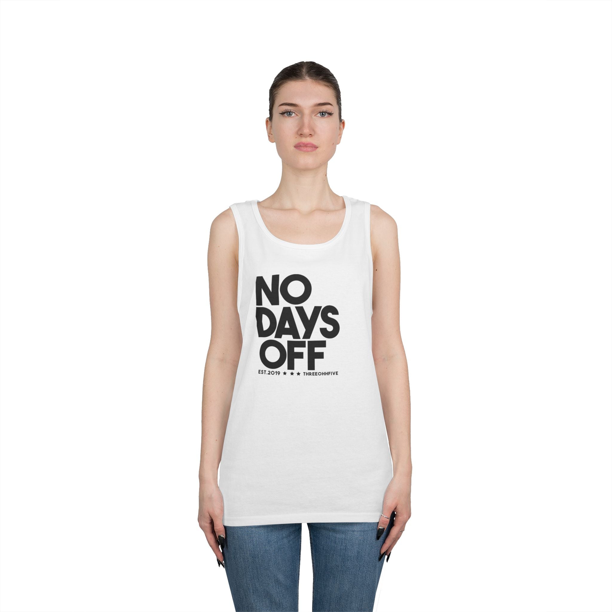 The No Days Off Tank