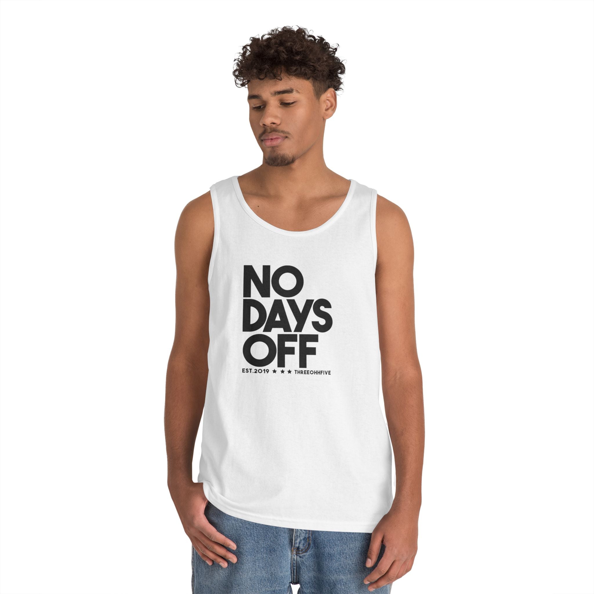 The No Days Off Tank